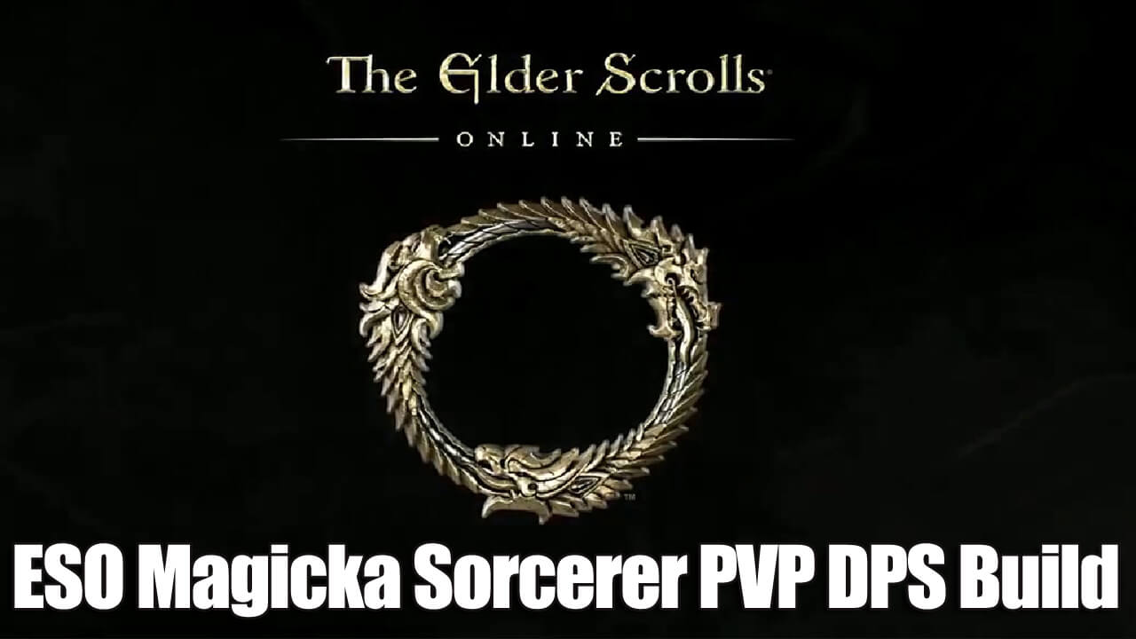 Elder Scrolls Online Magicka Sorcerer PVP DPS Build